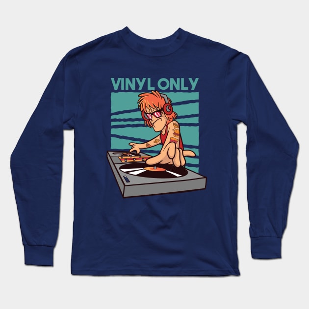 Vinyl Only // Old School DJ // Funny DJ Cartoon Long Sleeve T-Shirt by SLAG_Creative